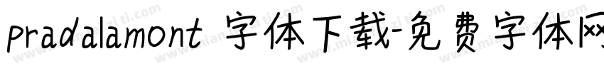 pradalamont 字体下载字体转换